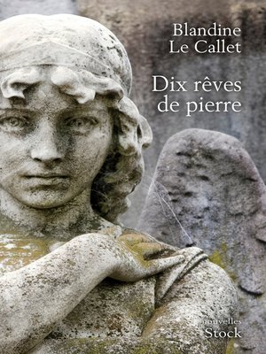 cover image of Dix rêves de pierre